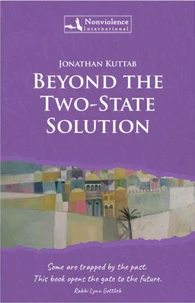 Beyond the Two-State Solution