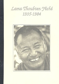 Jonathan Landaw - Lama Thoubten Yéshé - 1935-1984.