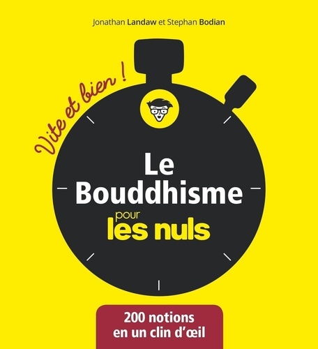 Le bouddhisme pour les nuls