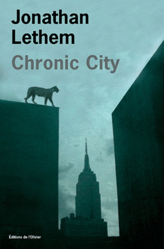 Jonathan Lethem - Chronic City.