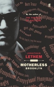Jonathan Lethem - Motherless Brooklyn.