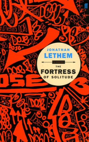 Jonathan Lethem - The fortress of solitude.
