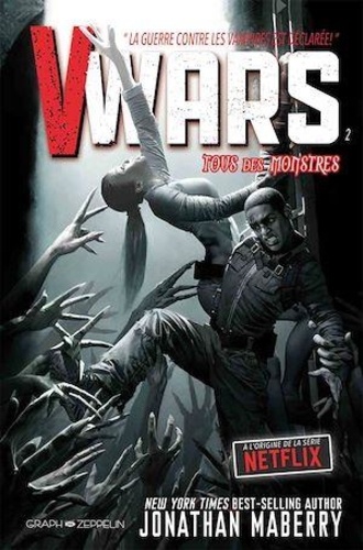 V-Wars Tome 2 Tous des monstres