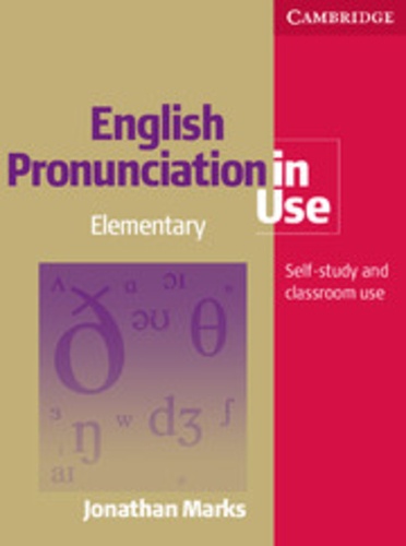 Jonathan Marks - English Pronunciation in Use - Elementary - Book with Answers. 5 CD audio
