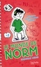 Jonathan Meres - Le Monde de Norm - Tome 3 - Attention : sourire banane garanti !.