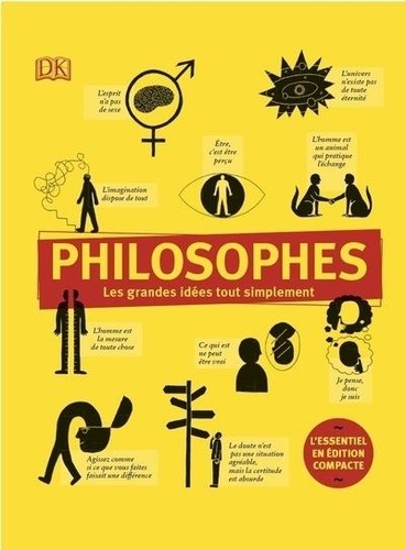 Philosophes. Les grandes idées tout simplement