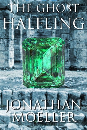  Jonathan Moeller - The Ghost Halfling - The Bone Quest, #4.