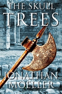  Jonathan Moeller - The Skull Trees - The Bone Quest.