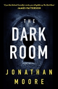 Jonathan Moore - The Dark Room.