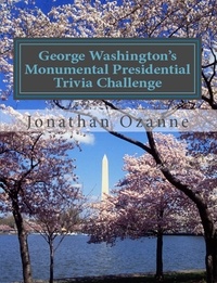  Jonathan Ozanne - George Washington's Monumental Trivia Challenge.