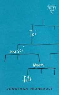 Toi aussi, mon fils