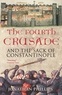 Jonathan Phillips - The fourth crusade and the sack of constantinople.