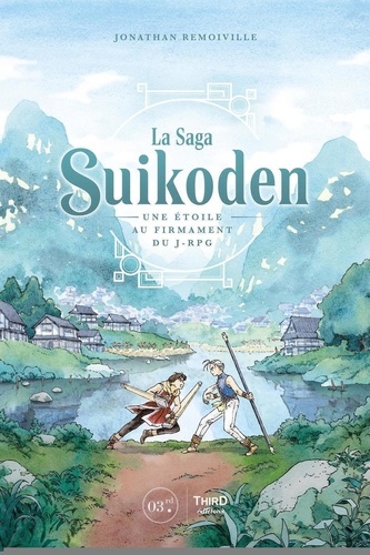 La Saga Suikoden. Une étoile au firmament du J-RPG