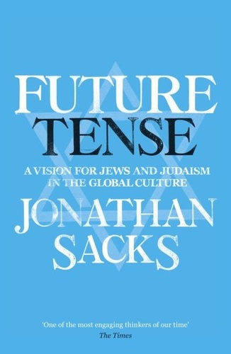 Future Tense. A vision for Jews and Judaism in the global culture