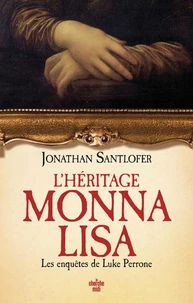 L'héritage Monna Lisa
