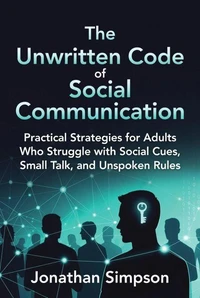 THE UNWRITTEN CODE of SOCIAL COMMUNICATION