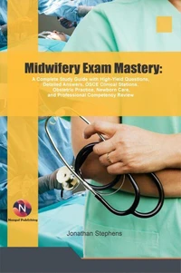 Midwifery Exam Mastery: