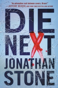 Jonathan Stone - Die Next.