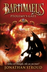 Jonathan Stroud - Bartimaeus Ptolemy's Gate.