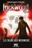 Jonathan Stroud - Lockwood & Co Tome 2 : Le crâne qui murmure.