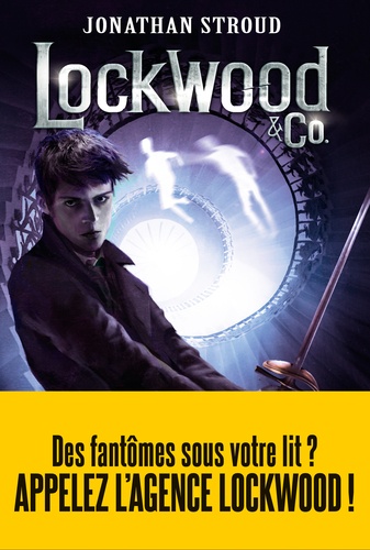 Lockwood & Co Tome 3 Le garçon fantôme