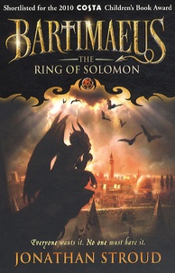 Jonathan Stroud - The Ring of Solomon - Bartimaeus.