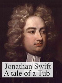 Jonathan Swift - A tale of a tub - and the history of Martin.