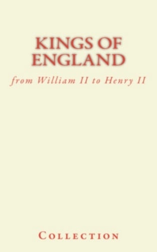 Kings of England. from William II to Henry II