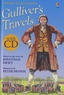 Jonathan Swift - Gulliver's Travels. 1 CD audio