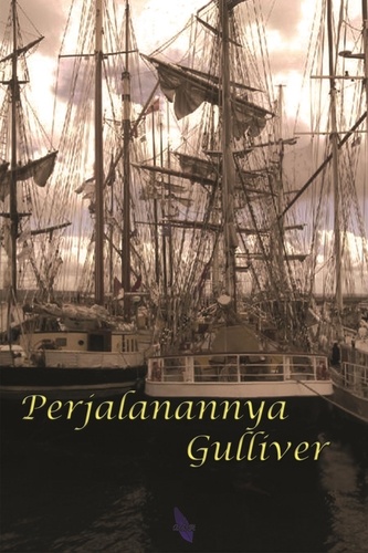 Jonathan Swift - Perjalanannya Gulliver.