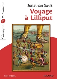 Jonathan Swift - Voyage à Lilliput - Classiques et Patrimoine.
