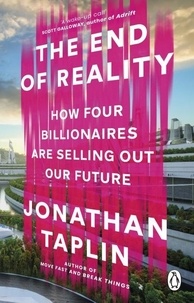 Jonathan Taplin - The end of reality.