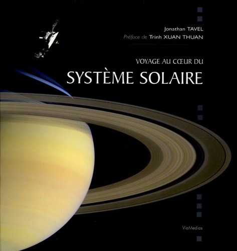 Jonathan Tavel - Voyage au coeur du système solaire.