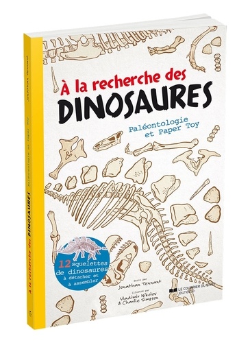 A la recherche des dinosaures. Paléontologie et paper toy