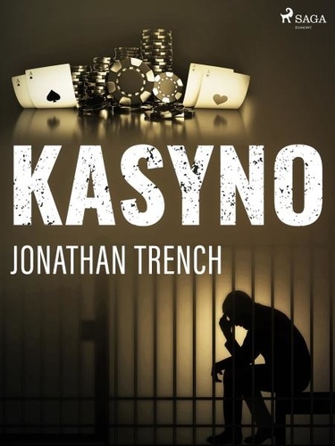 Jonathan Trench - Kasyno.