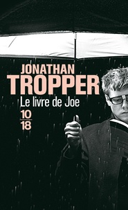 Jonathan Tropper - Le livre de Joe.