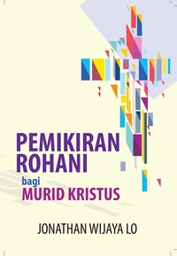 Pemikiran Rohani bagi Murid Kristus