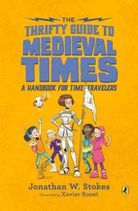 The Thrifty Guide to Medieval Times