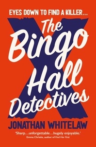 Jonathan Whitelaw - The Bingo Hall Detectives.