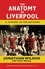 The Anatomy of Liverpool. A History in Ten Matches