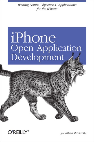 Jonathan Zdziarski - iPhone Open Application Development - Write Native Objective-C Applications for the iPhone.
