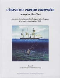 L'épave du vapeur Prophète au cap Lardier (Var)