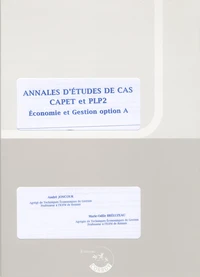 Annales d'études de cas CAPET et PLP2 Economie et Gestion option A
