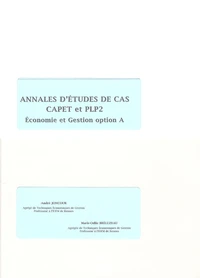 Annales d'études de cas CAPET et PLP2 Economie et Gestion option A