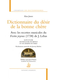 Dictionnaire du désir de la bonne chère