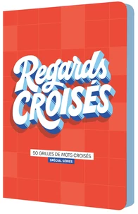 Regards croisés