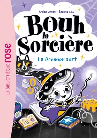 Bouh la sorcière, Tome 01 - Le premier sort