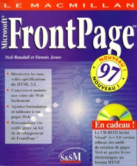 Le Macmillan Microsoft Frontpage 1997. Avec Cd-Rom