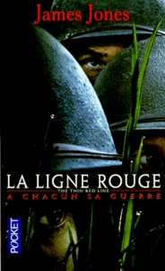 La Ligne Rouge. (Mourir Ou Crever)