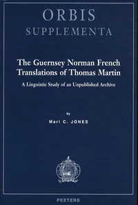 The Guernsey Norman French Translations of Thomas Martin